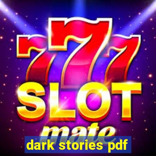 dark stories pdf